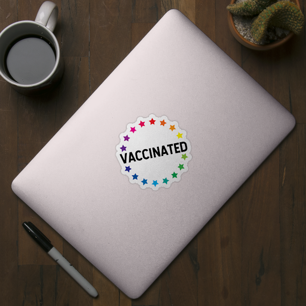 VACCINATED - Vaccinate against the Virus, End the Pandemic! by Zen Cosmos Official